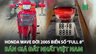 Honda Wave đời 2005 biển số “full 8” bán giá đắt nhất Việt Nam | VTC14