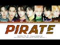 ENHYPEN (엔하이픈) - Pirate by EVERGLOW | How Would (Color Coded Lyrics)