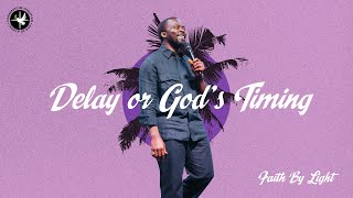 Delay or God’s Timing | Apostle Emmanuel Adewusi | CCCG