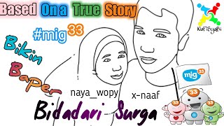Bidadari Surga Animasi Based a True Story mig33