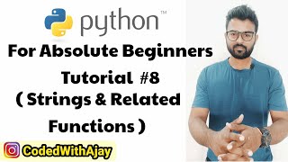 String Slicing And Other Functions In Python | Python Tutorials For Absolute Beginners In Hindi #8