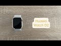 Unboxing - Huawei Watch D2