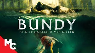 Bundy And The Green River Killer | Full Crime Thriller Movie