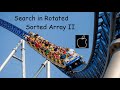 Search in Rotated Sorted Array II - LeetCode 81 - Python - Binary Search