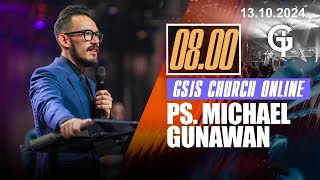 Ibadah Online GSJS 2 - Ps. Michael Gunawan - Pk.08.00 (13 Oct 2024)