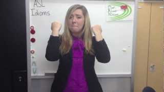 ASL Lesson Idioms アメリカ手話のかんようくです 2013-2-4