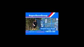 Super Save Group - Construction Fence Rentals