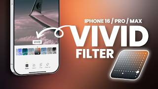 How to Get Vivid Filter Back on iPhone 16 Pro / Max | Set Vivid Filter as Default Easily!