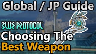 Best Weapons to Use in Blue Protocol [Global/JP Guide]