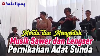 Musik Sawer,  Lengser dan Rampak Gendang dalam Salah Satu Acara Pernikahan Adat Sunda