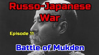 052:Russo-Japanese War:011:Battle of Mukden