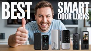 ✅ Best Smart Door Lock 2026 [Find Which Smart Lock is Right for YOU?]