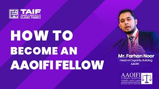 How can you pursue AAOIFI Fellowship and become AAOIFI Fellow