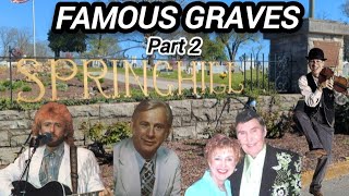 FAMOUS GRAVES *STAR-STUDDED* Spring Hill Cemetery-Nashville, TN 2024 (Part 2)