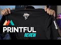 PRINTFUL REVIEW | T-Shirt Quality, Shirt Printer, Dropshipping for Etsy and Shopify