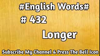 #English#Vocabulary #432 Longer English Word | Learn English Words | Mehran Series