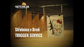 Střelnice TRIGGER SERVICE Brno - spousta zbraní a super servis