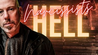Are Narcissists Going To Hell? Narcissism Is Already A Life Of Hell.