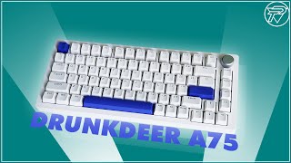 DrunkDeer A75 Unboxing \u0026 Review