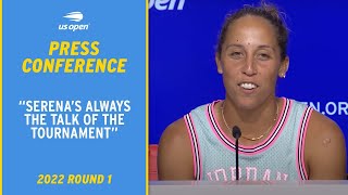 Madison Keys Press Conference | 2022 US Open Round 1