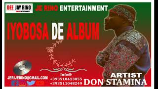 DON #STAMINA #IYOBOSA #DE #ALBUM