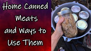 Home Canned Meats and Ways to Use Them