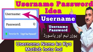 Username Password //Username Kya hota hai / Username Kaise banaye. how to create username password