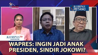 Wapres: Ingin Jadi Anak Presiden, Sindir Jokowi?