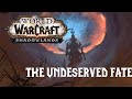 An Undeserved Fate - World of Warcraft Shadowlands - Quest