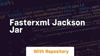 fasterxml jackson jar