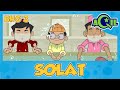 AQIL | siri baru | Ep 2 bhg 3 | Solat