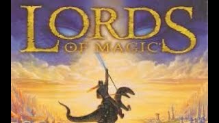 Lords of Magic Part 1: Tutorial