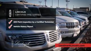 Landmark Lincoln Certified Pre-owned