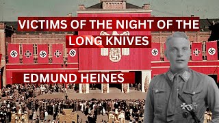 The Rise and Fall of Edmund Heines: Inside the Infamous Sturmabteilung