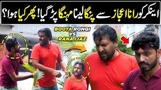 Rana Ijaz Vs Boota Ronqi | Exclusive Interview With Comedy King | New Funny Video | CHAK DE PHATE