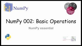 NumPy Essential 002: Basic Operations