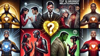 Top 10 Bizarre Romances in Marvel World