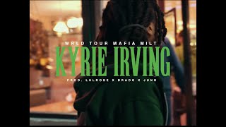 WTM Milt - Kyrie Irving