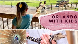 What To Do In Orlando With Kids - 3 Day Ititnerary For The Animal And Nature Lovers