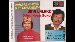 Sempal Guyon Parahyangan Si Kundang - Oded Hese Sakola