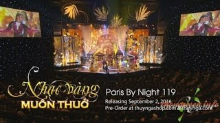 Thuý Nga - Paris By Night 119 (Nhạc Vàng Muôn Thuở) - V.A