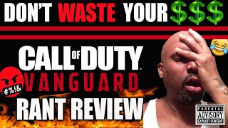 Honest Call of Duty Vanguard Rant Review💯(DON'T WASTE YOUR MONEY)