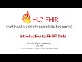 Introduction to HL7® FHIR® data model