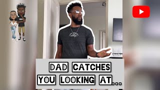 When your Dad catches you looking at something #comedy #theclassiiics #dad #parents #kids #funny