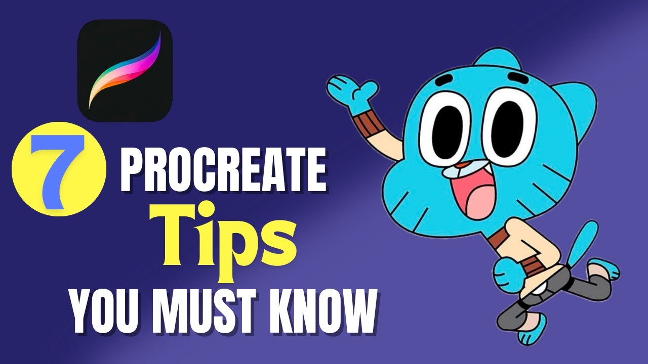 7 Procreate Tips You Must Know 亞 Procreatetips Youtube