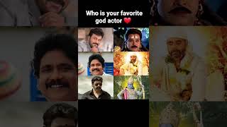 best god actors 🔥#chiranjeevi #nagarjuna #balakrishna #tollywood #telugu #youtube #shorts #viral