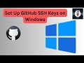 7_ Easily Set Up GitHub SSH Keys on Windows: A Step-by-Step Tutorial
