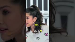 My Name Is Sunny Leone & You Know Me For Sex | Scroll.72 #shorts #sunnyleone #viral