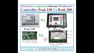 Hardware Comparison between Woodward Controller Peak150 Vs Woodward Controller Peak 200.