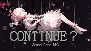 【フリーBGM】ロールプレイングRPGゲーム / CONTINUE？【地底世界／RPG／おとぎ話】